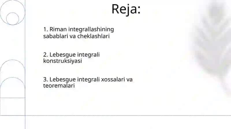 Aniqmas Lebeg integrali va uning xossalari 2