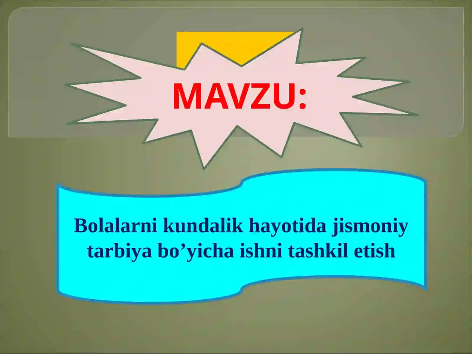 Bolalar Jismoniy Tarbiyasi 2