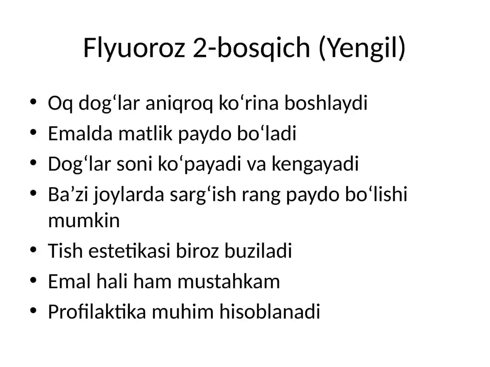Flyuoroz 1-bosqich (Boshlang‘ich) 2