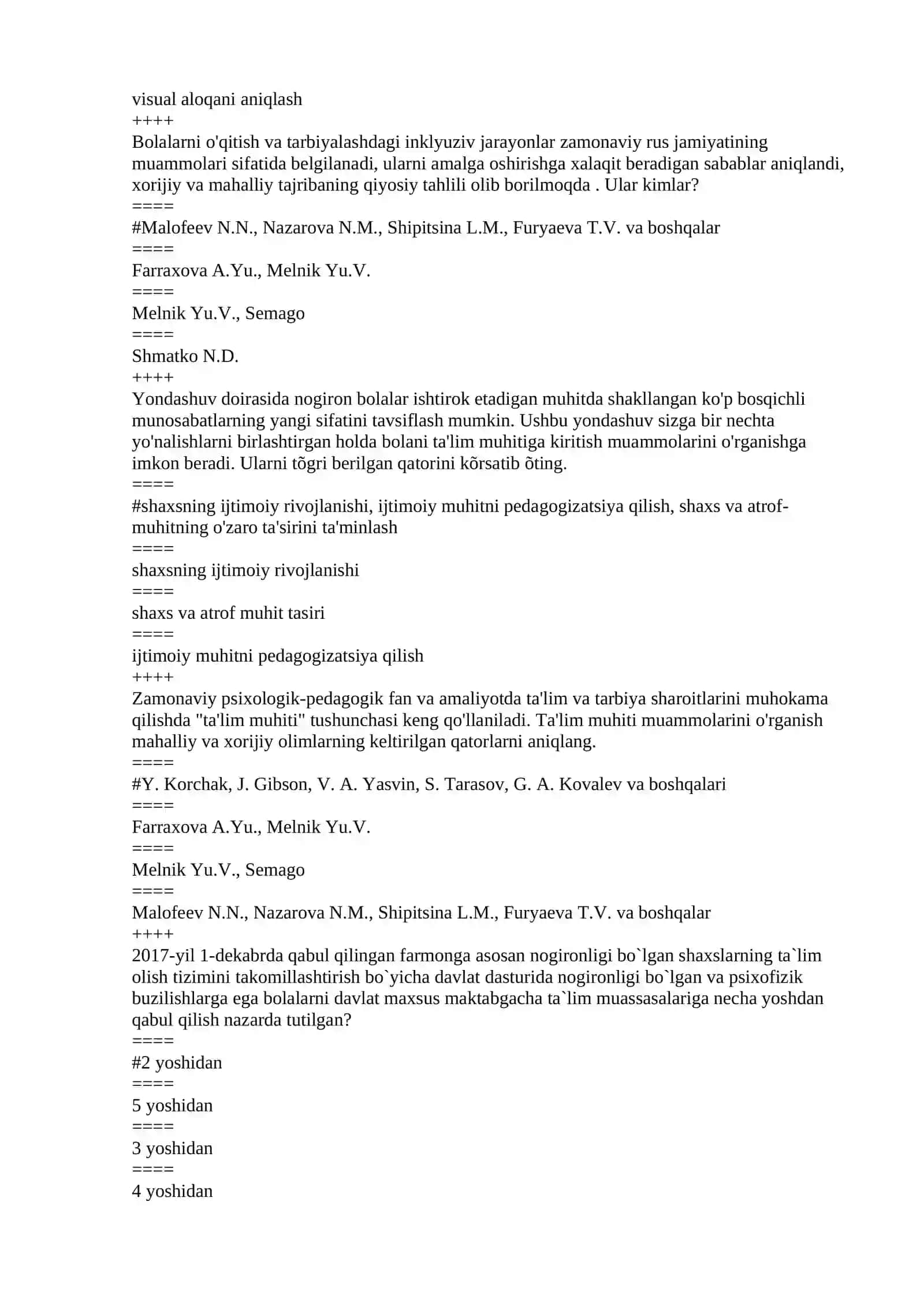 Inklyuziv ta’lim va Gospital pedagogika fanidan umumiy test savollari 2
