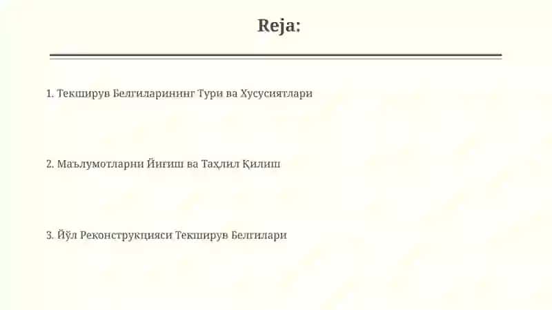 Йўл Реконструкцияси Текширув Белгилари 2
