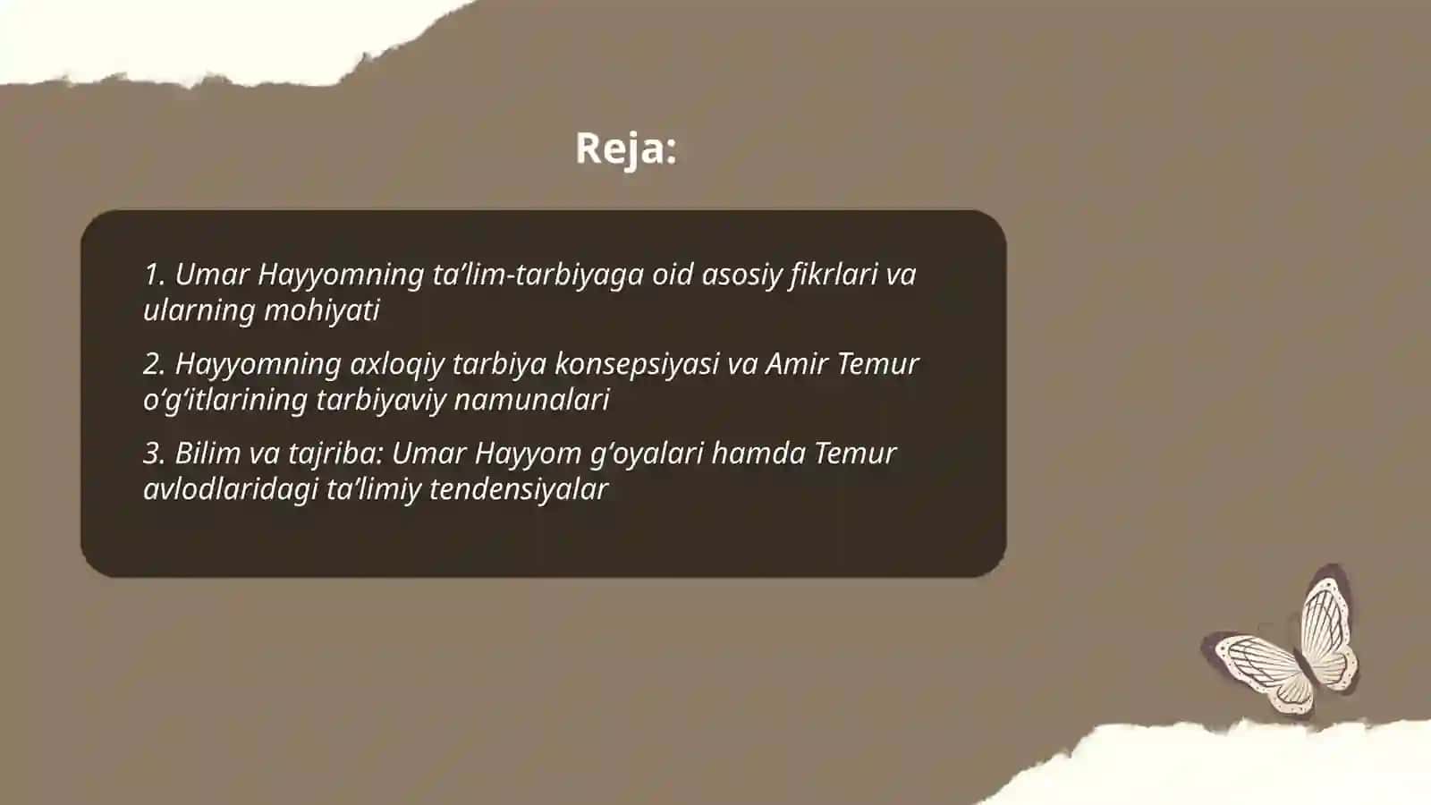 Umar Hayyomning taʼlim tarbiyaga oid fikrlari Amir Temur oʻgʻitlarining tarbiyaviy ahamiyati 2