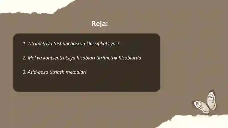 Titrimetriya asoslari. Undagi reaksiyalar va reagentlar 2