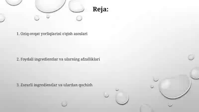 Oziq ovqat tarmoq mahsulotlari tarkibi foydali va zararli xususiyatlarini yorliqlari orqali organish 2