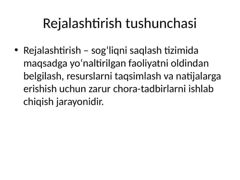 Sog‘liqni saqlashni rejalashtirish asoslari 2