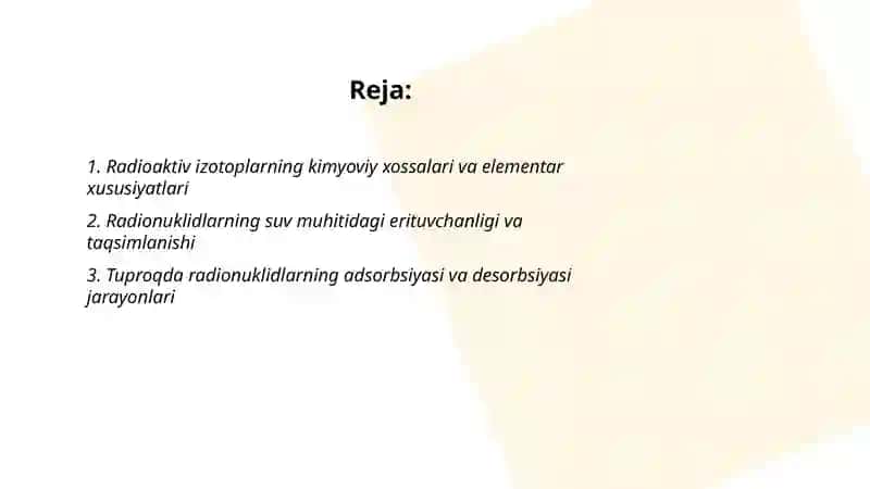 Radioaktiv ifloslanishning kimyoviy xususiyatlari va ekologik xavfi 2