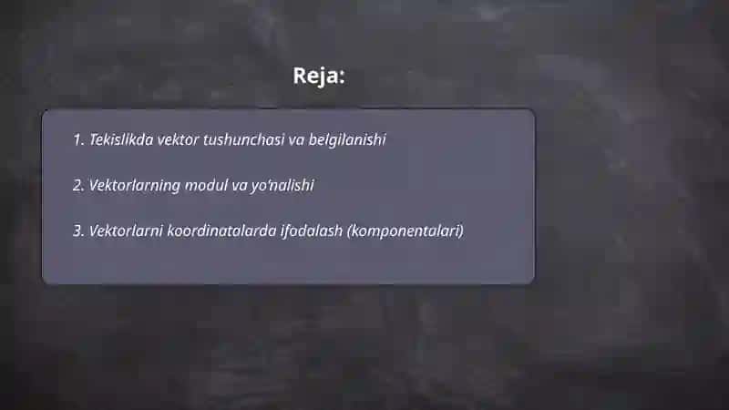Tekislikda vektorlar va ular ustida amallar 2