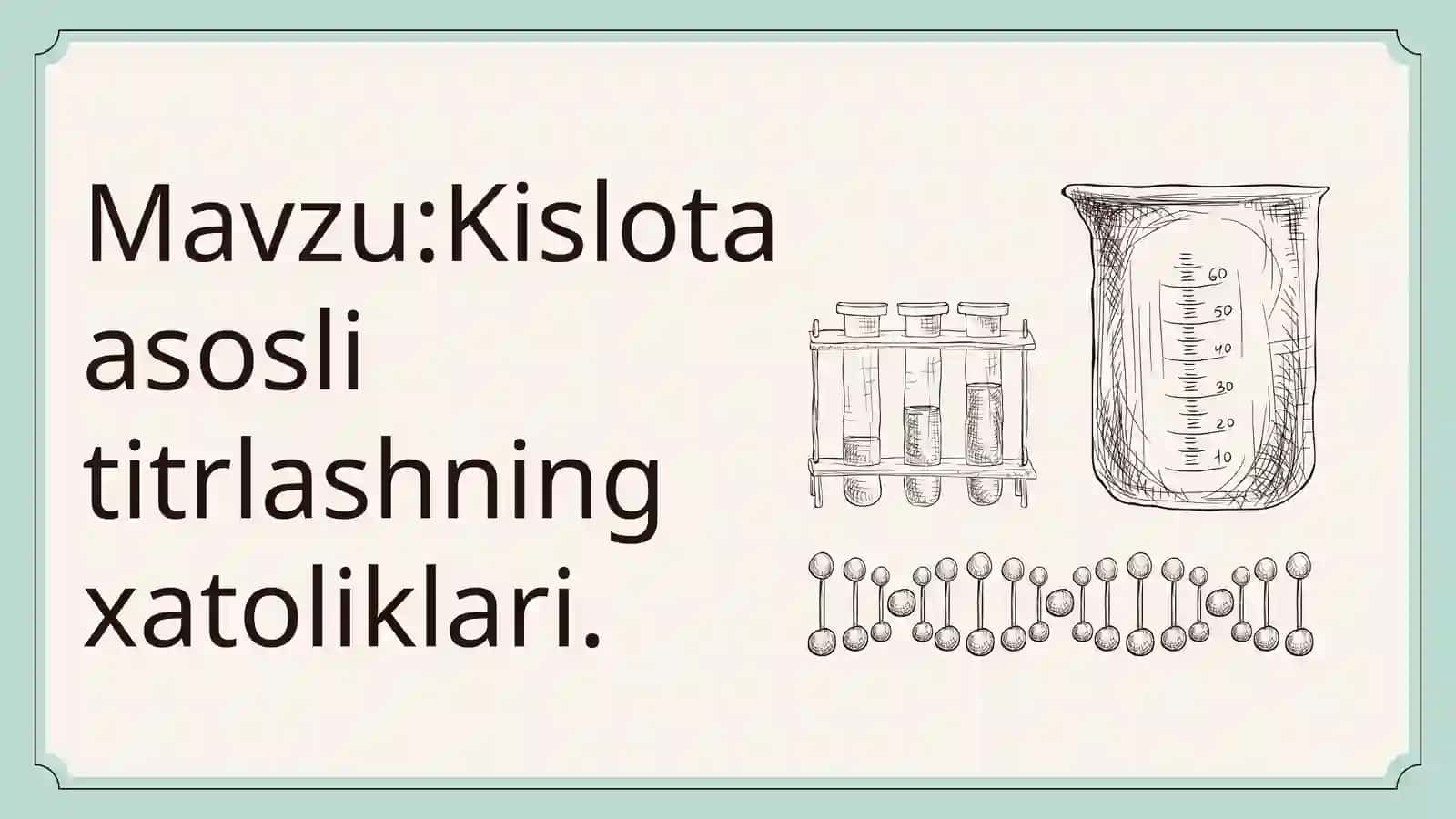 Kislota asosli titrlashning xatoliklari 2