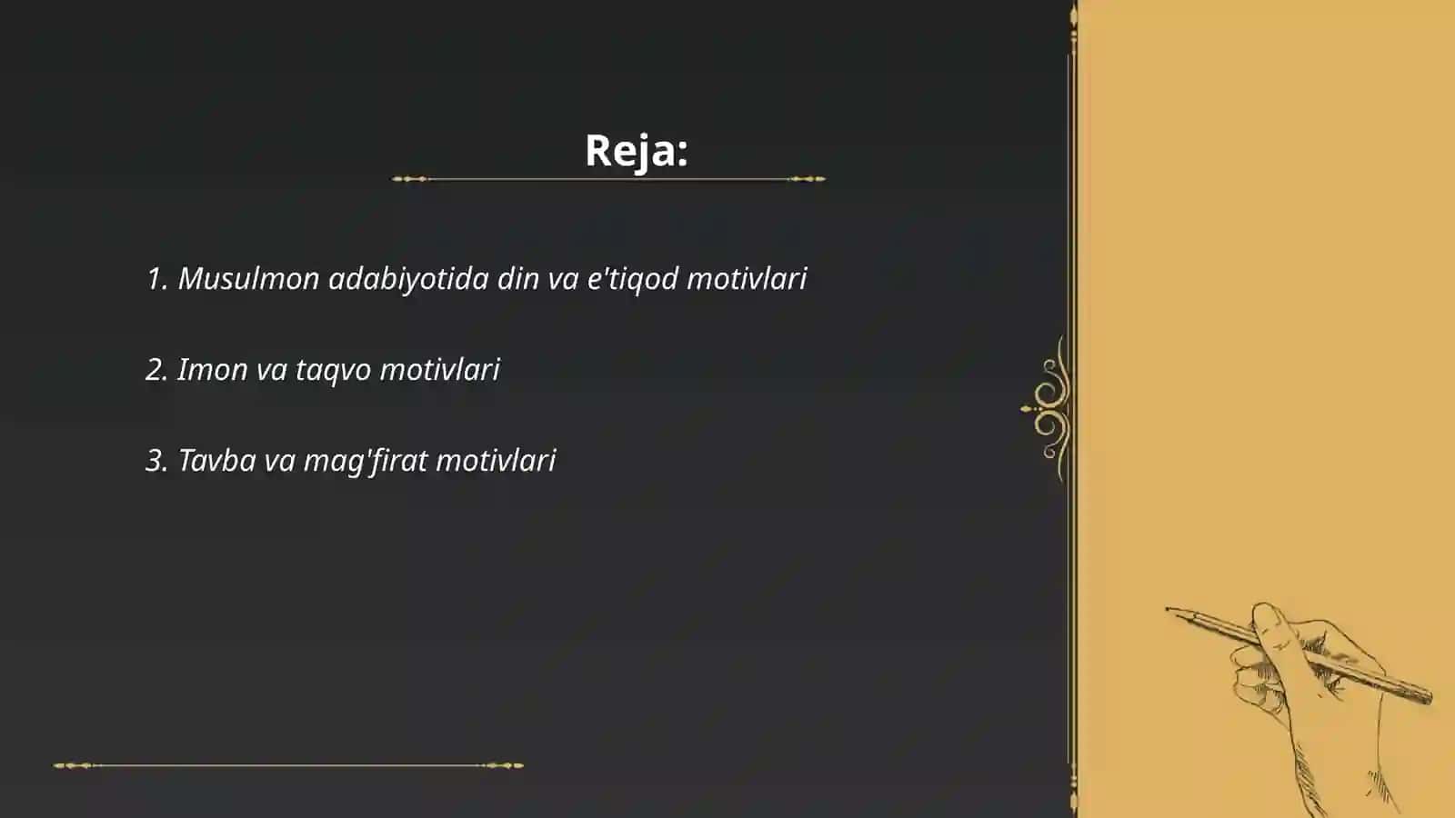 Musulmon adabiyotining gʻoyaviy motivlari taqdimot 2