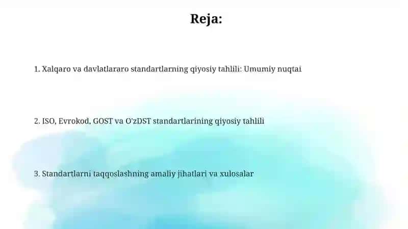 Xalqaro va davlatlararo standartlarni taqqoslash 2