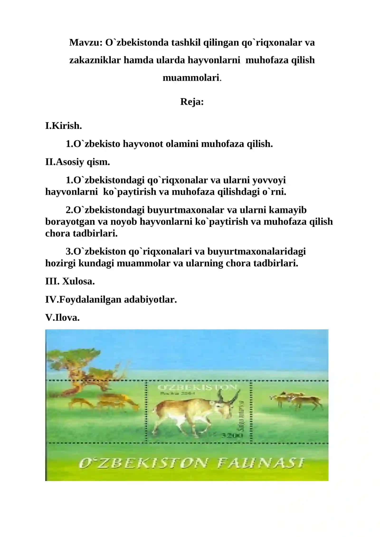 O‘zbekistonda tashkil qilingan qo‘riqxonalar va zakazniklar hamda ularda hayvonlarni muhofaza qilish muammolari 2