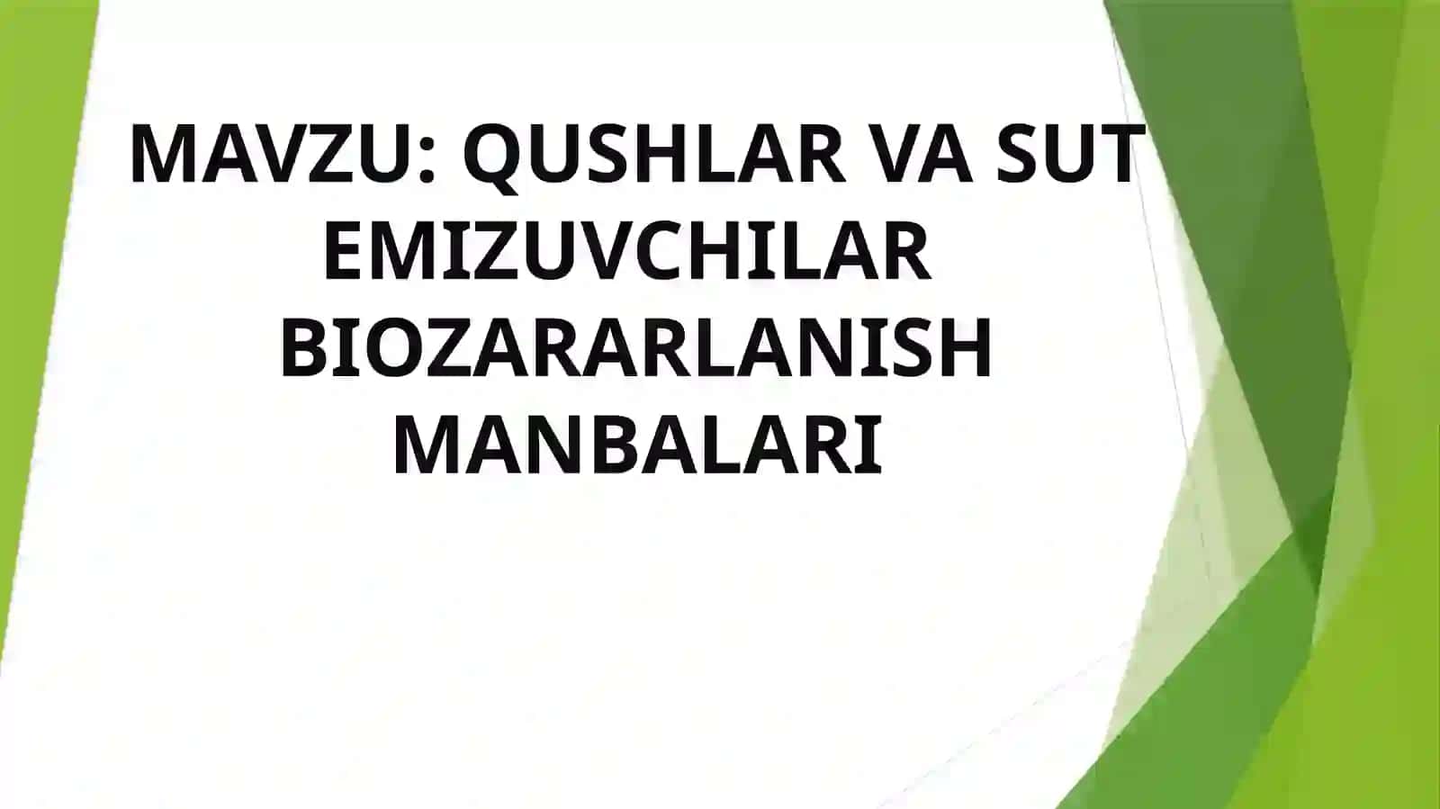 QUSHLAR VA SUT EMIZUVCHILARBIOZARARLANISH MANBALARI 2