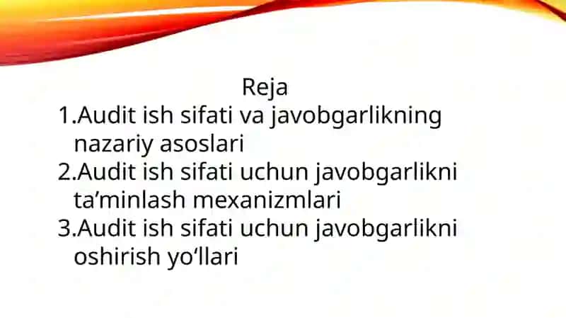 Audit ish sifati uchun javobgarlikni oshirish yoʻllari 2