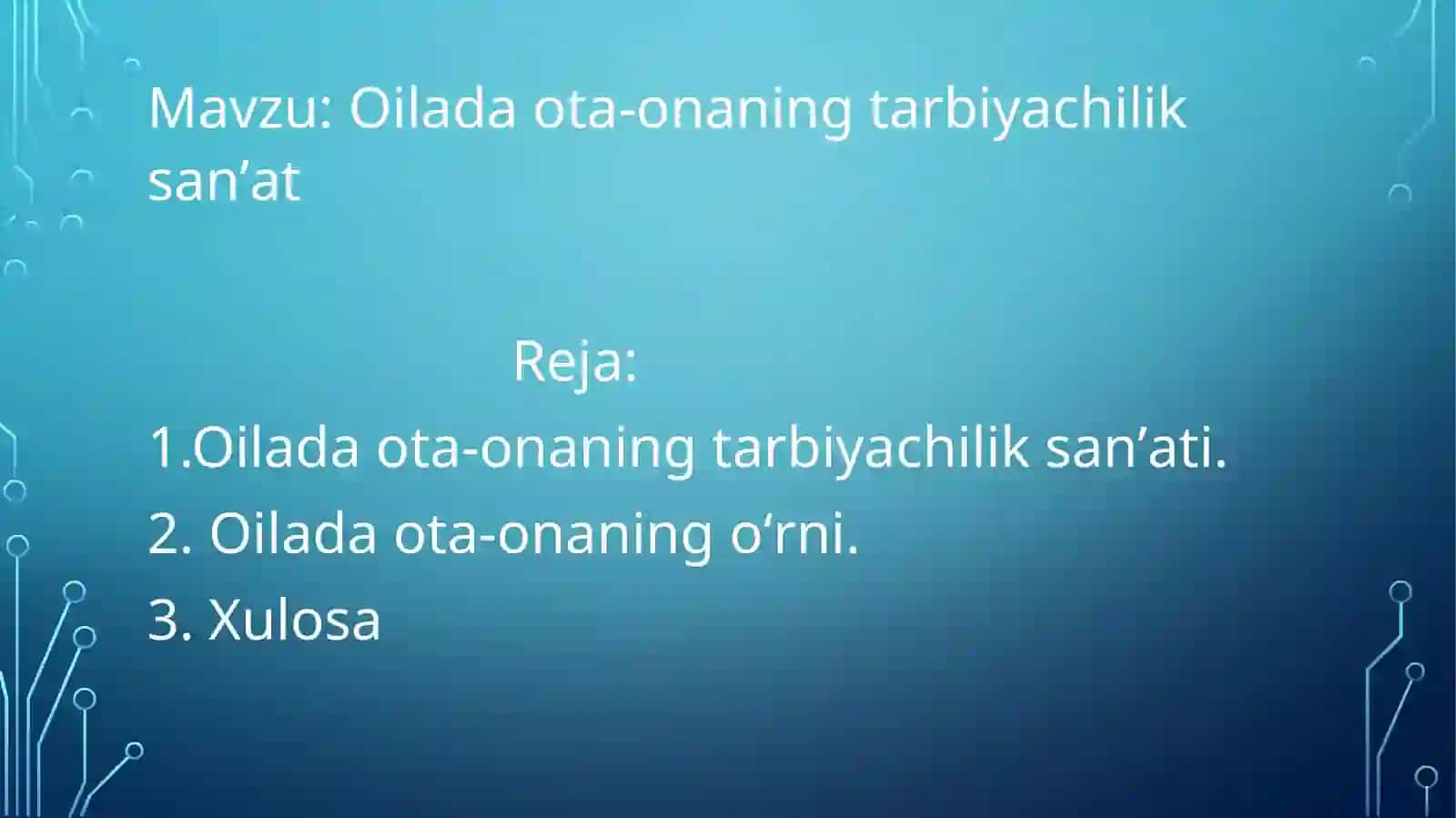 Oilada ota-onaning tarbiyachilik sanʼati 2