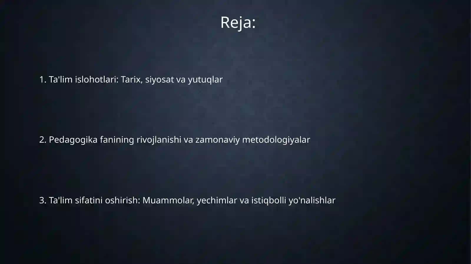 O‘zbekistonda ta’lim islohotlari va pedagogika fani 2