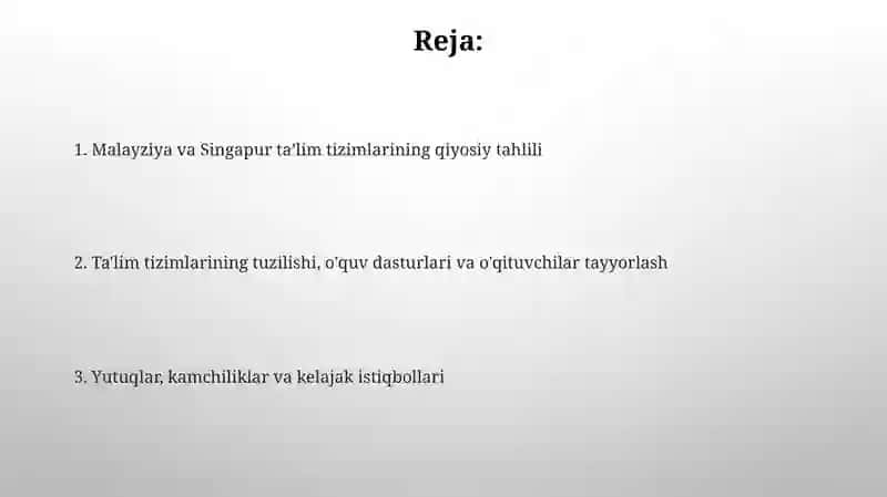 Malayziya va Singapur ta'lim tizimi 2