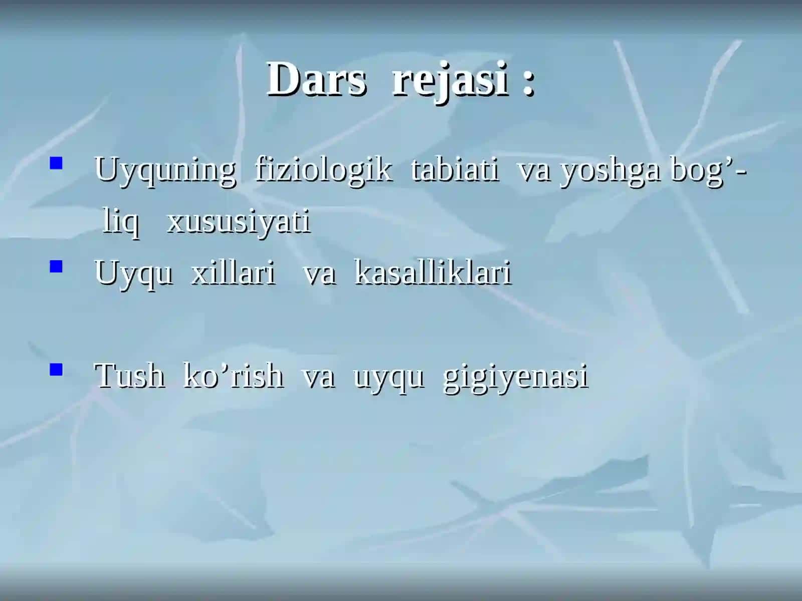 Uyqu va unung turlari 2