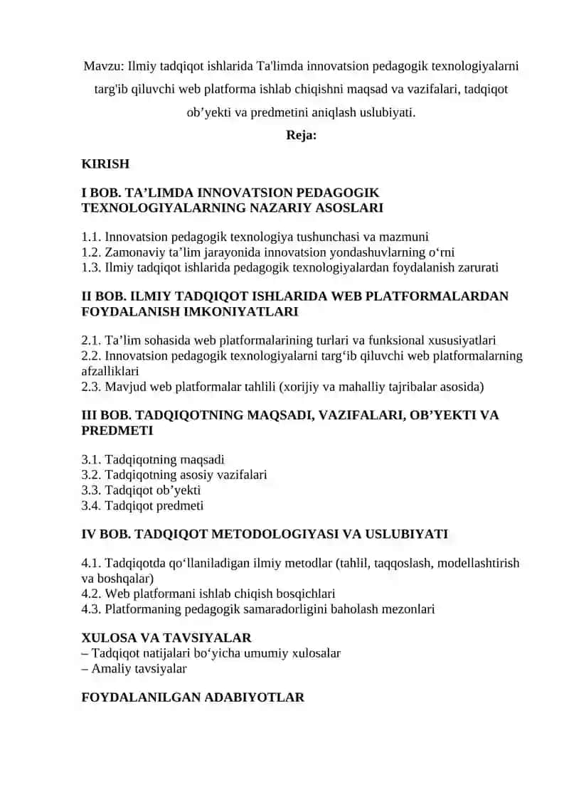 Ilmiy tadqiqot ishlarida Ta'limda innovatsion pedagogik texnologiyalarni targ'ib qiluvchi web platforma ishlab chiqishni maqsad va vazifalari, tadqiqot ob’yekti va predmetini aniqlash uslubiyati. 2