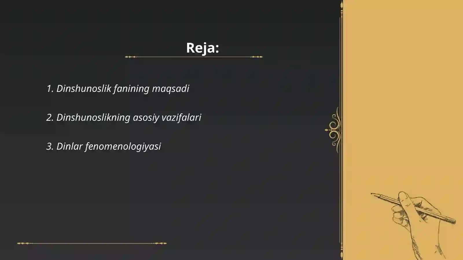 Dinshunoslik fanining predmenti maqsadi va vazifalari 2