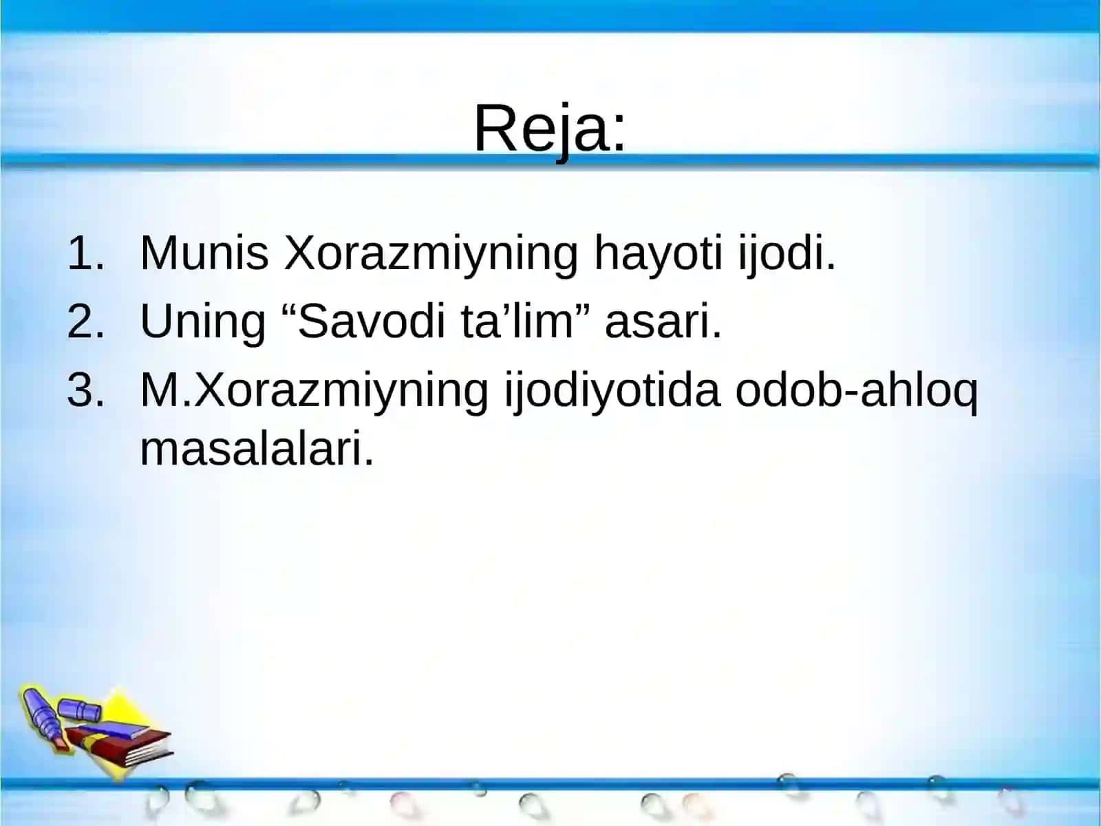 Munis Xorazmiyning ma’rifiy qarashlari 2