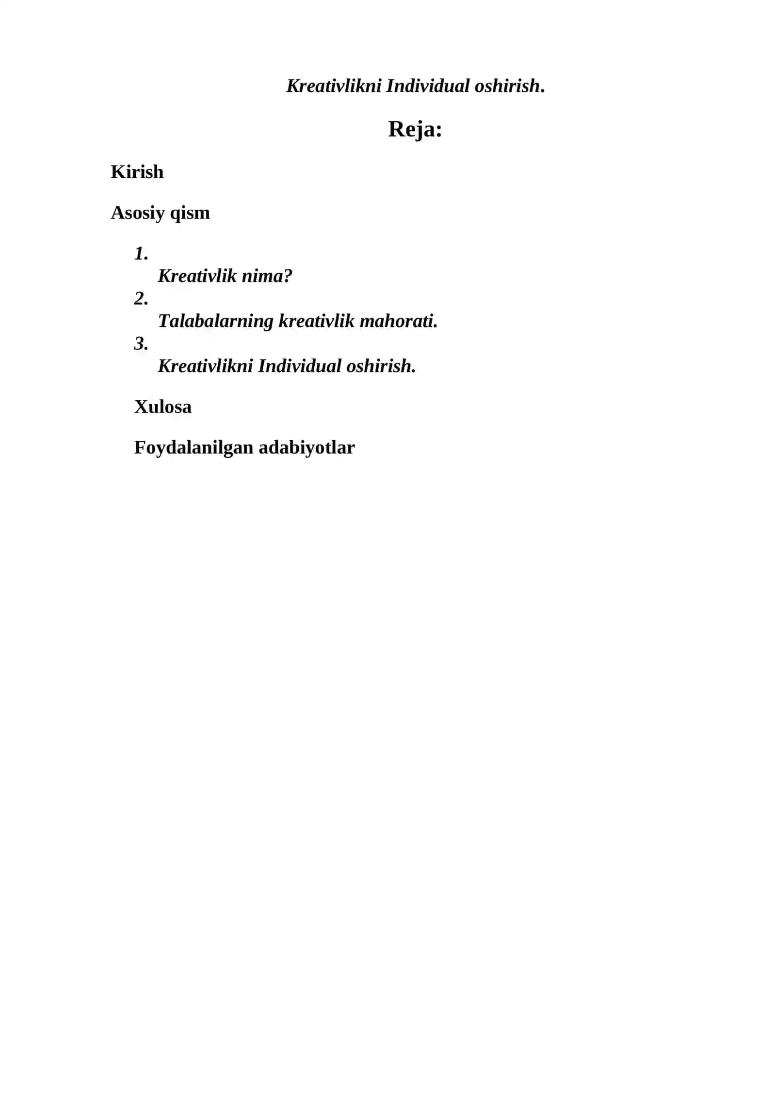 Kreativlikni Individual oshirish Pedagogik maxorat fanidan Mustaqil ishi 2