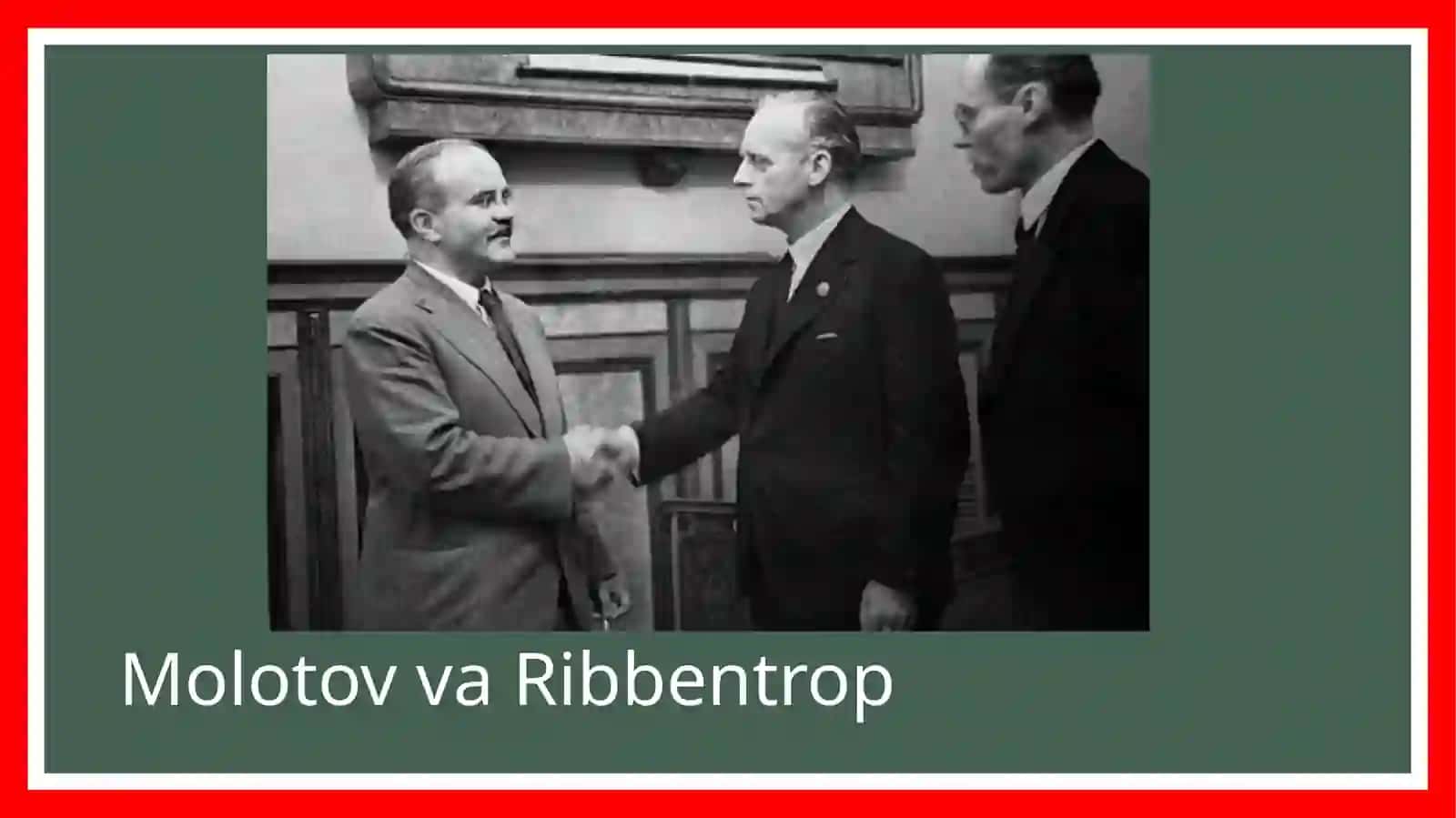 Molotov-Ribbentrop shartnomasi 2
