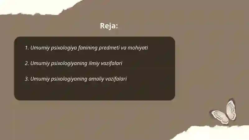 Umumiy psixologiya fanining predmeti, vazifalari, metodlari. 2