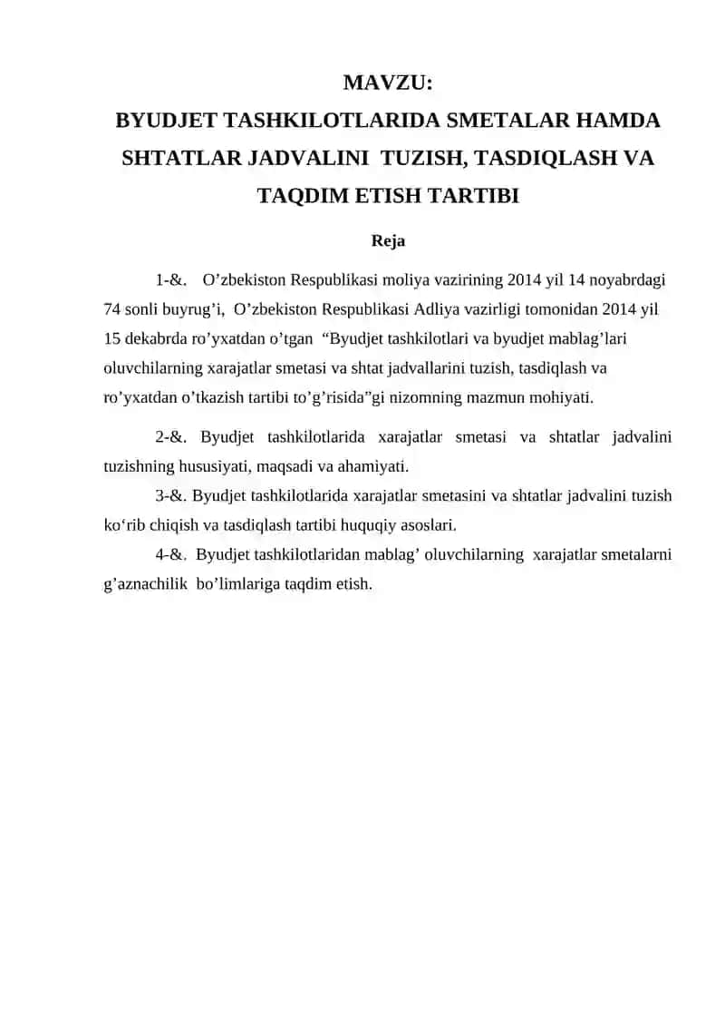 BYUDJET TASHKILOTLARIDA SMETALAR HAMDA SHTATLAR JADVALINI TUZISH, TASDIQLASH VA TAQDIM ETISH TARTIBI 2