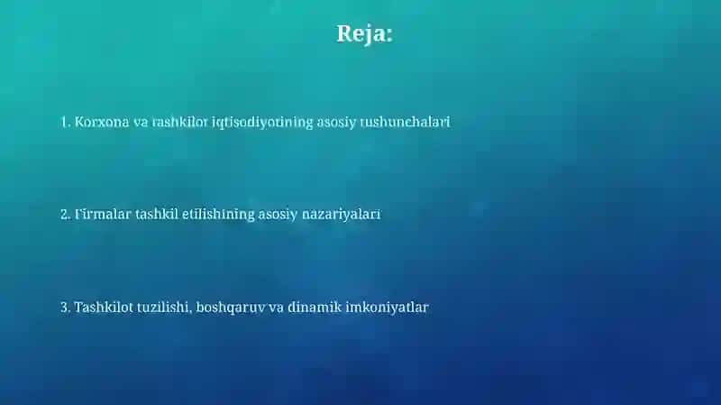 Korxona va tashkilot iqtisodiyotining asosiy tushunchalari 2