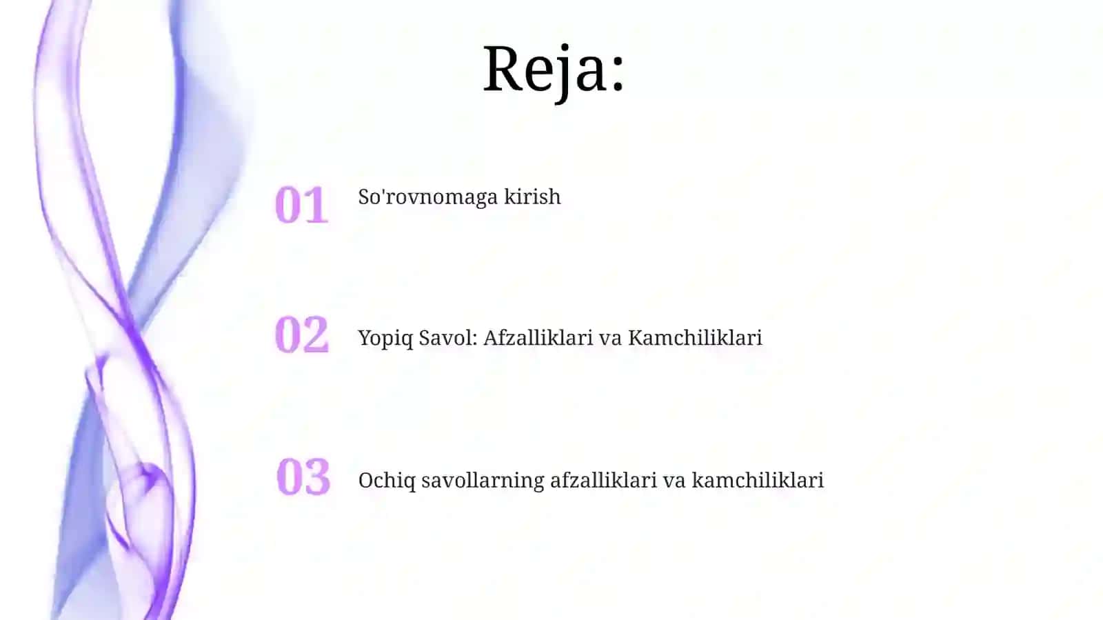 Anketa.Ochiqvayopiqsavollar,ularningavzalliklarivakamchiliklari 2