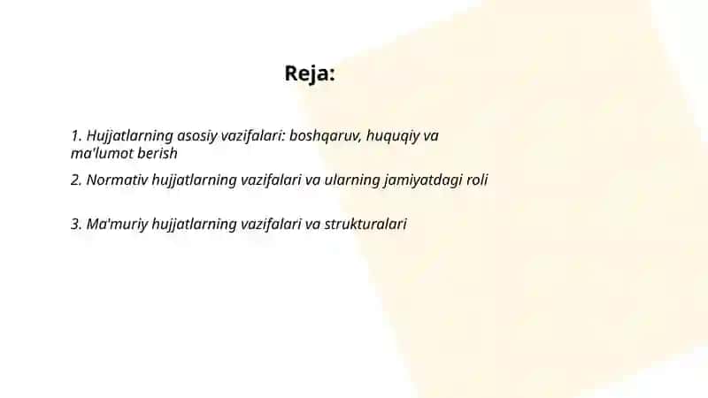 Hujjatlarning vazifalari. Hujjatlarning tili va uslubi 2