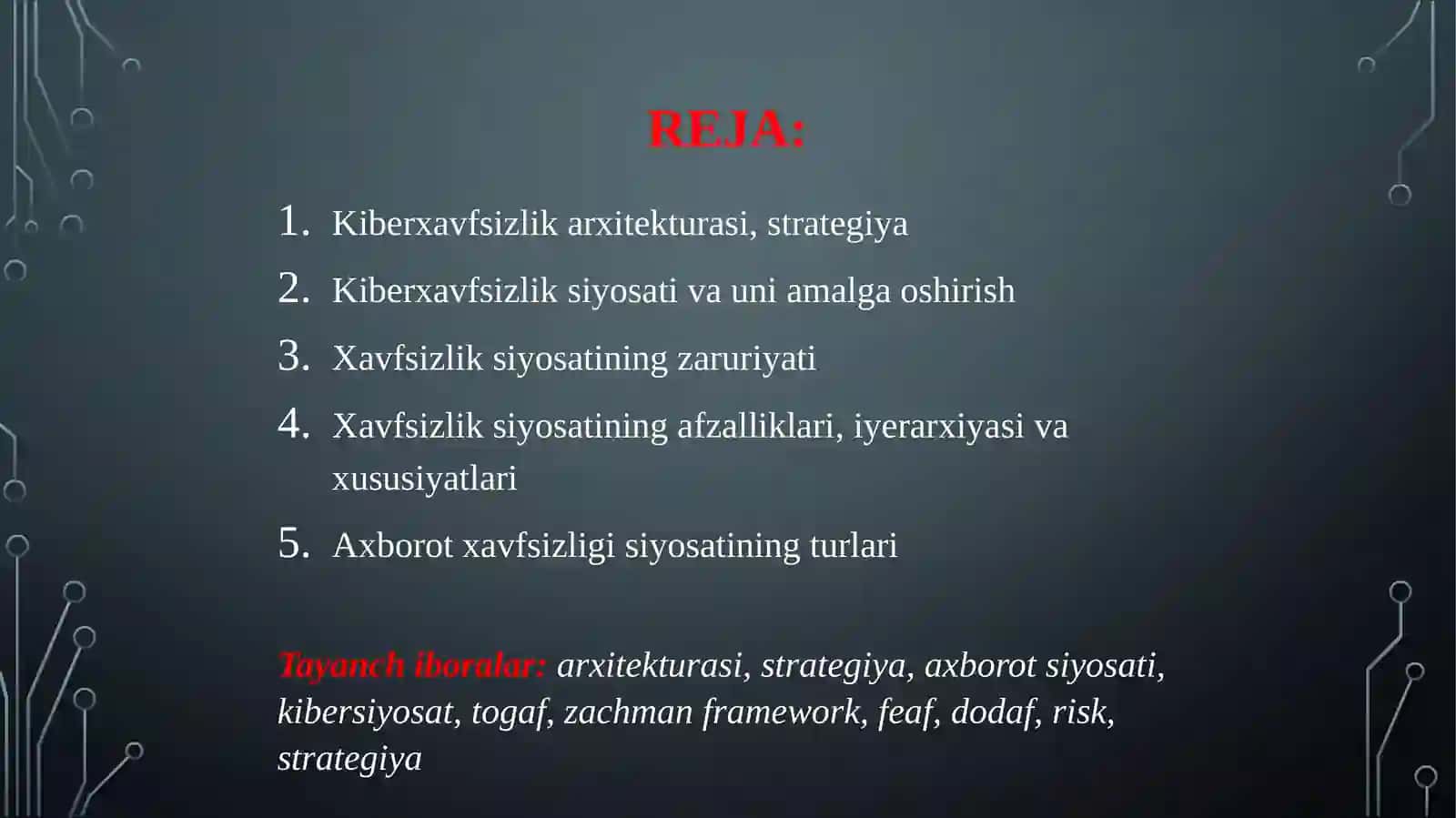 Kiberxavfsizlik arxitekturasi, strategiyasi va siyosati 2