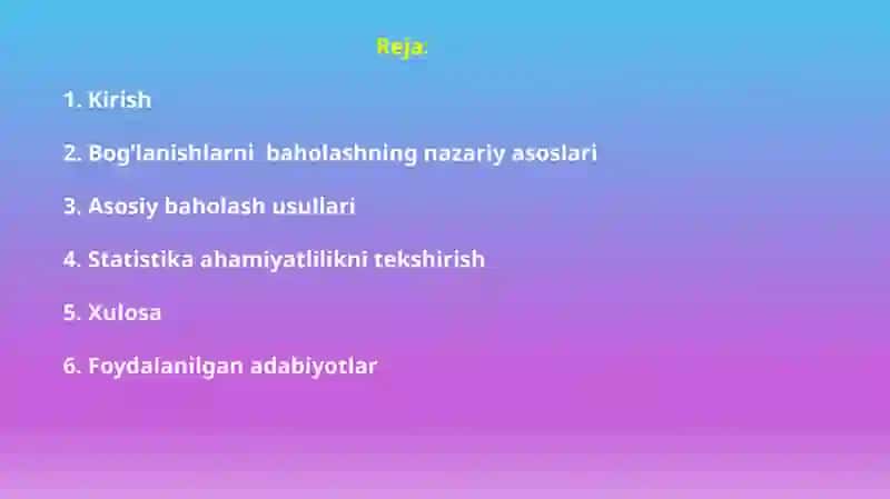 Xodisalar va belgilar orasidagi bog’lanishlarni baholash 2
