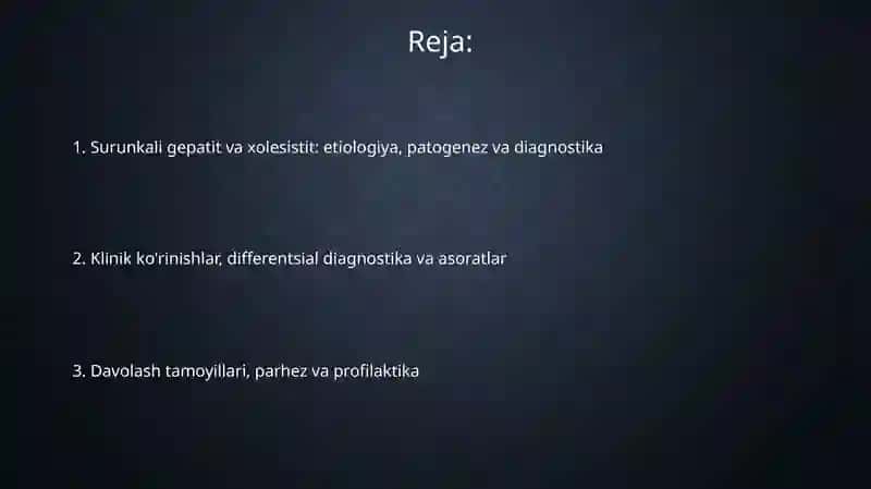 Surunkali gepatit va xolesistit: Etiologiya va Patogenez 2