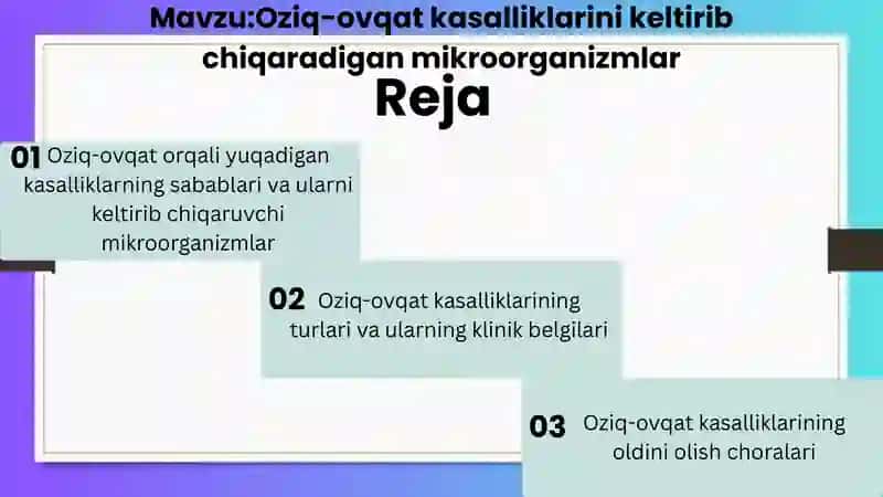 Oziq-ovqat kasalliklarini keltirib chiqaradigan mikroorganizmlar 2