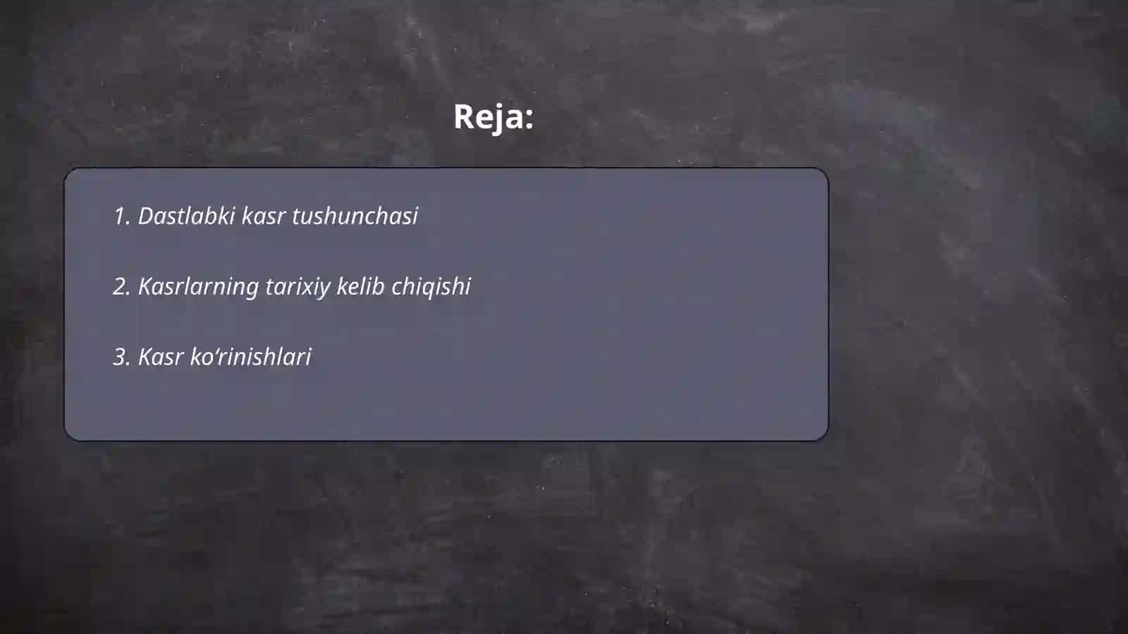 Dastlabki kasr tushunchasi 2