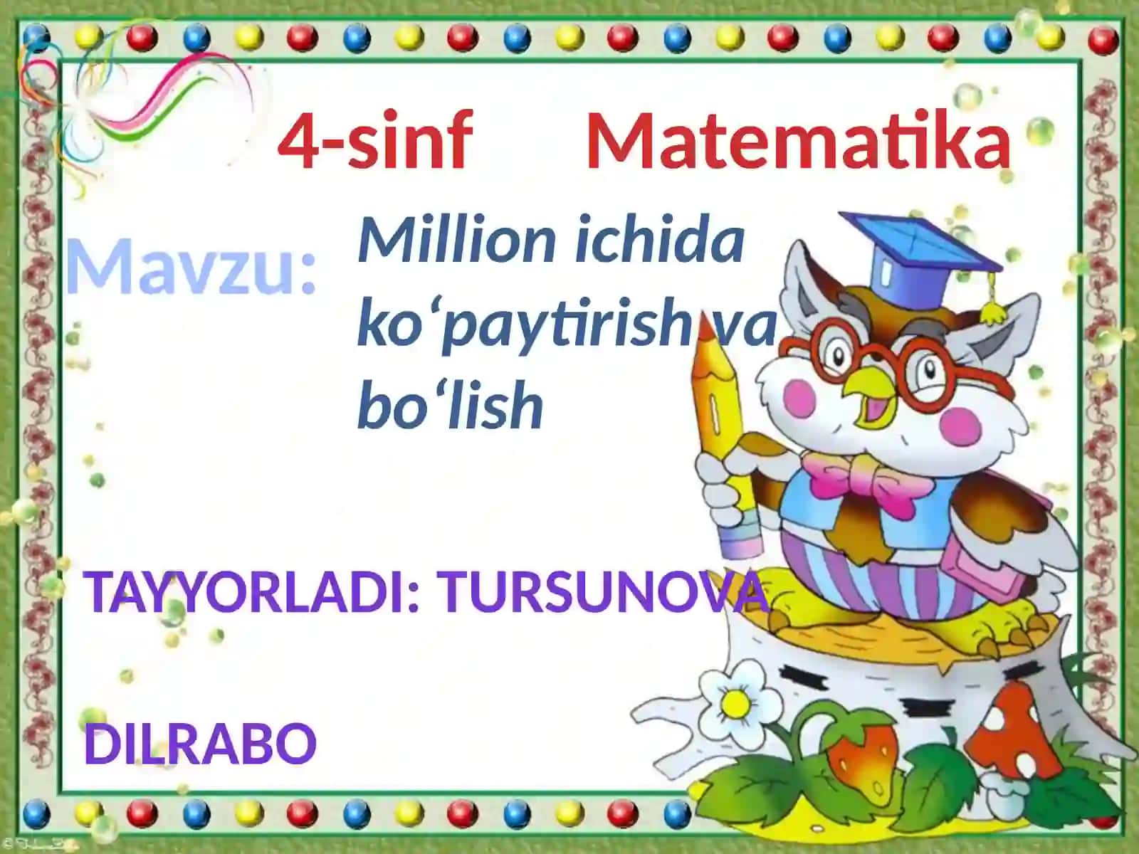 Million ichida ko‘paytirish va bo‘lish dars ishlanmasi 2