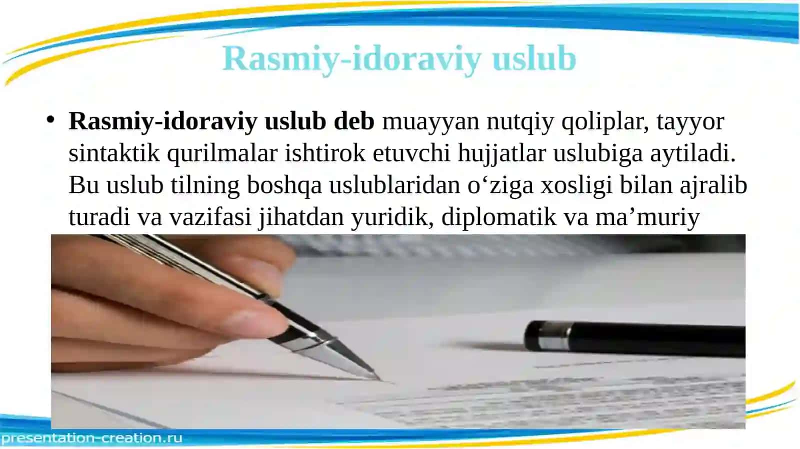 Rasmiy – idoraviy uslub va uning uslubiy xususiyatlari 2