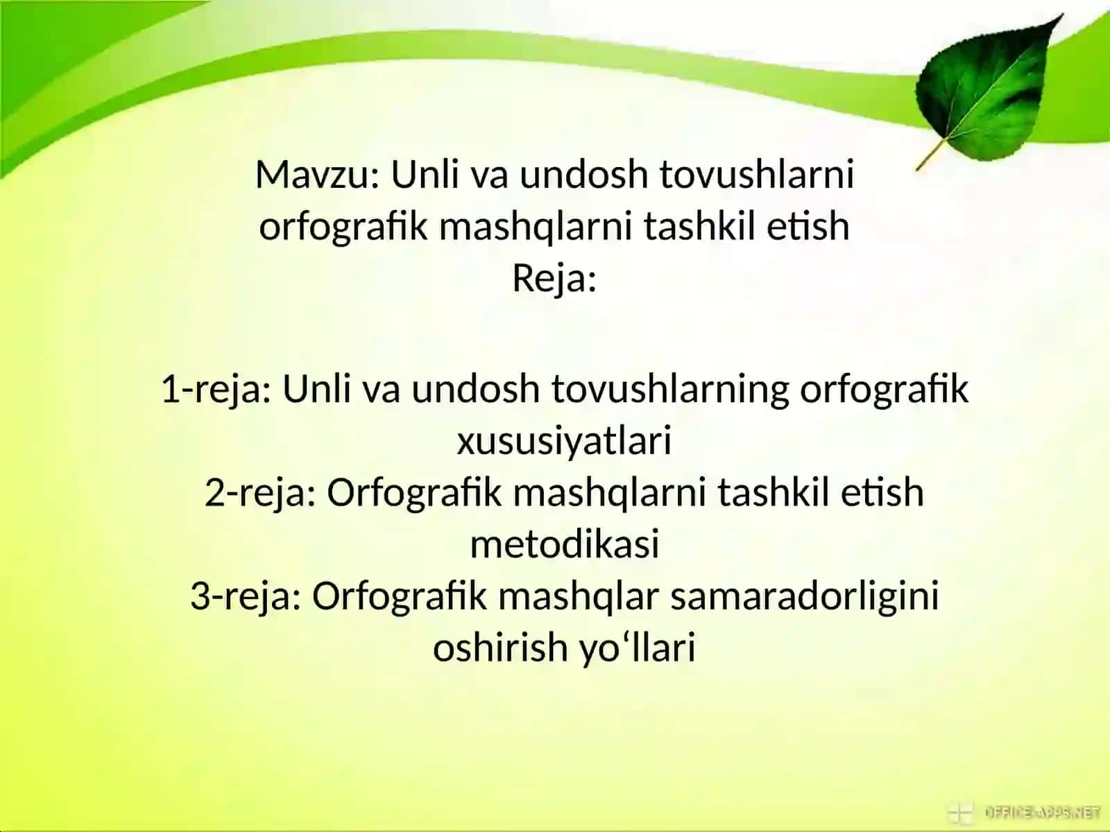 Unli va undosh tovushlarni orfografik mashqlarni tashkil etish 2