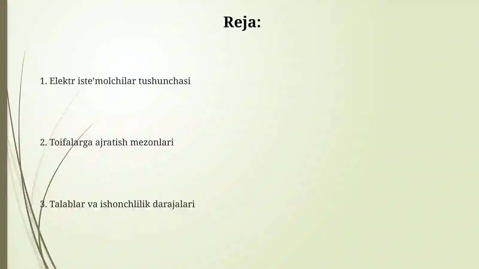 Elektr iste’molchilartoifalarivaularningelektrtaʼminotitalablari 2