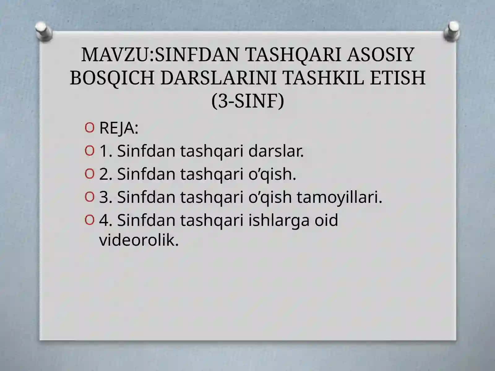 SINFDAN TASHQARI ASOSIY BOSQICH DARSLARINI TASHKIL ETISH (3-SINF) 2