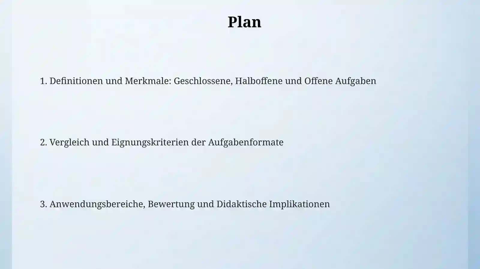 GeschlosseneAufgaben, HalboffeneAufgaben, OffeneAufgaben 2