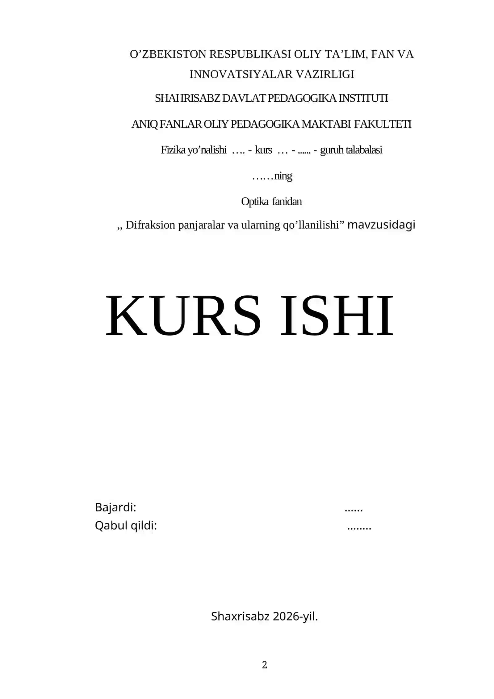 Difraksion panjaralar va ularning qo’llanilishi mavzusida tayyor kurs ishi 2