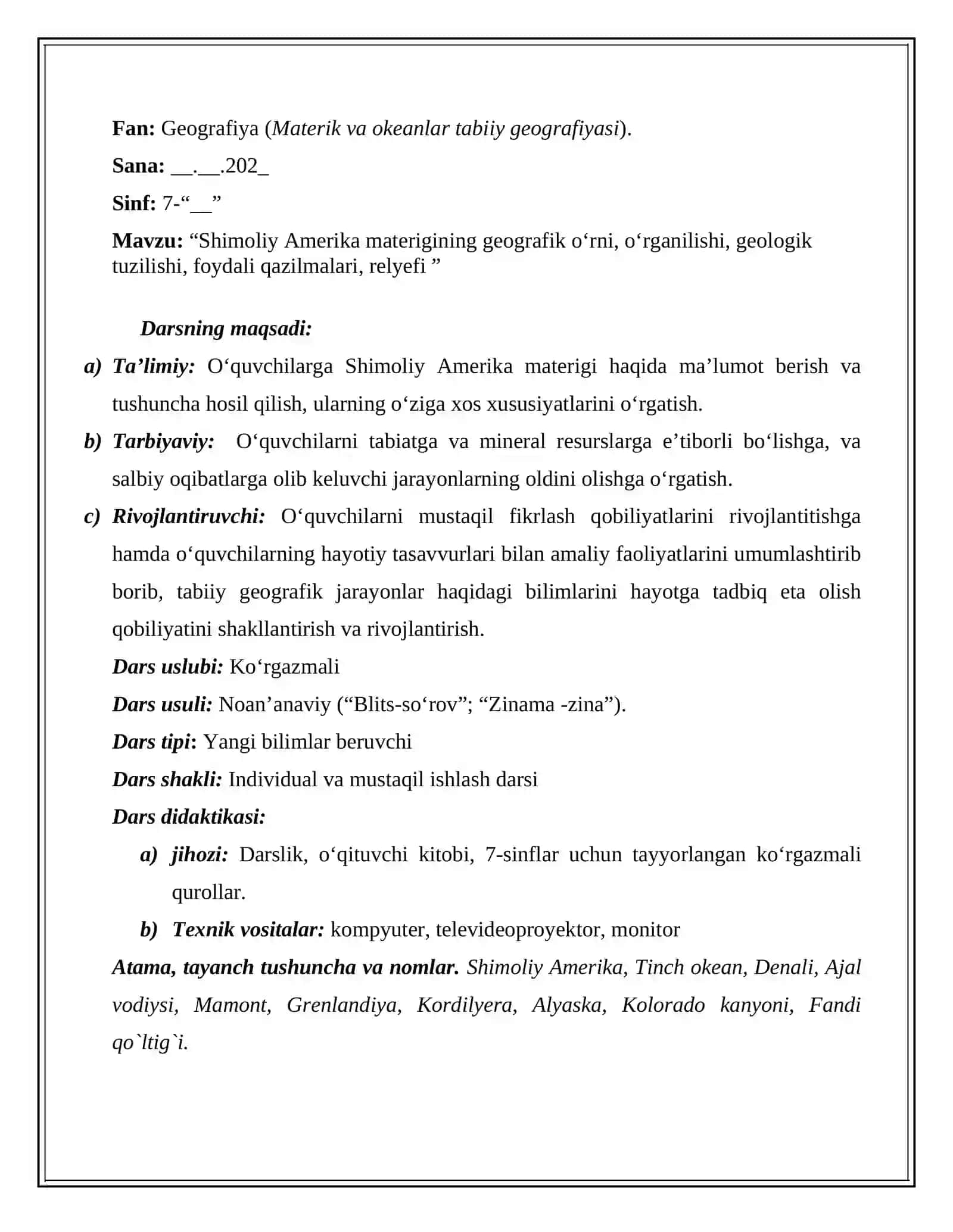 Shimoliy Amerikaning geografik o`rni, relyefi, foydali qazilmalari 2