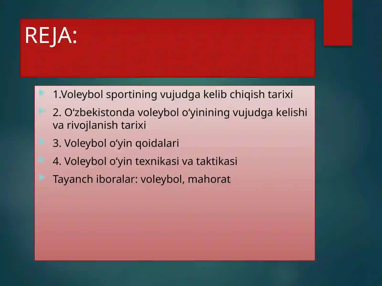 Fan: Jismoniy tarbiya nazariyasi va metodikasiVoleybol o‘yinining kelib chiqish va rivojlanish tarixi 2