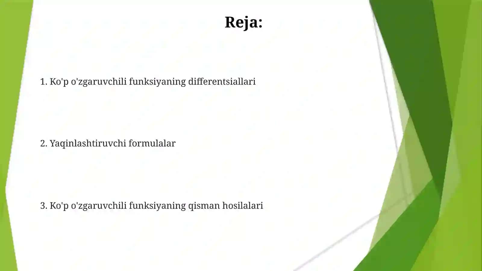 Ko'p ozgaruvchili funksiyaning hosila va defferensiali. Taqribiy formulalar 2