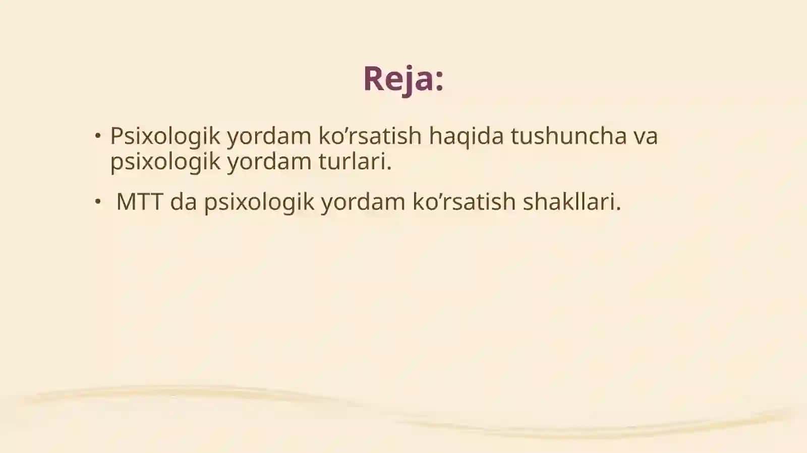 Pedagogik psixologik yordam koʻrsatish. MTT da psixologik hizmat mazmuni. 2