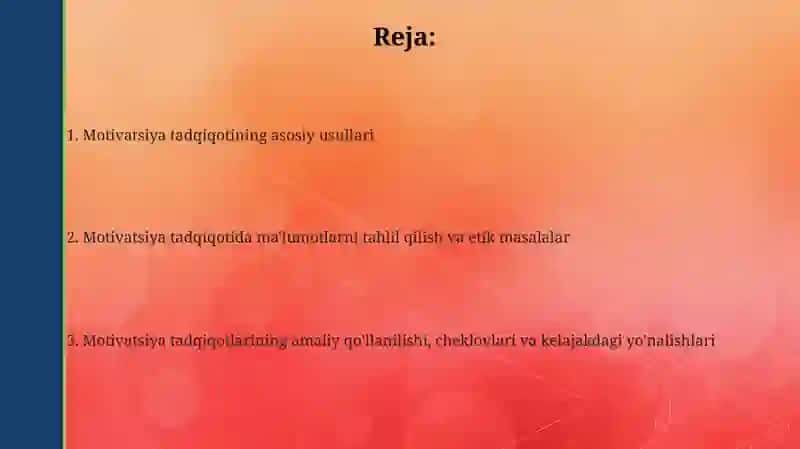 Motivatsiya tadqiqotining asosiy usullari 2
