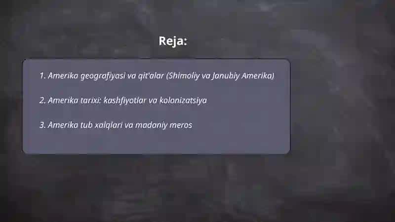 Amerika geografiyasi va tarixi 2