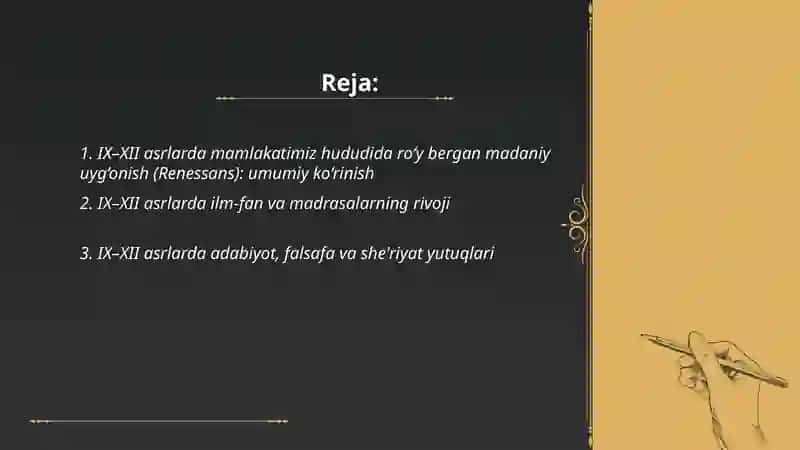 IX-XII asrlarda mamlakatimiz hududida ro‘y  bergan madaniy uyg‘onish (Renessans). Buyuk allomalarning jahon sivilizatsiyasiga qo‘shgan hissasi 2